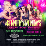 KENNEDY MONDAY MARCH 6TH